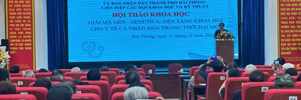 Hội thảo khoa học “Giải mã Gen  - Genetica: nền tảng khoa học cho y tế cá nhân thời đại mới”