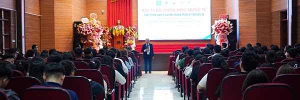 Hội thảo quốc tế về các giải pháp phát triển kinh tế và kinh doanh  trong kỷ nguyên số